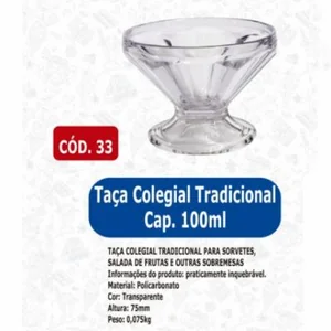 TAÇA COLEGIAL TRADICIONAL CAP 100ML COD 33 COSTA FRIO